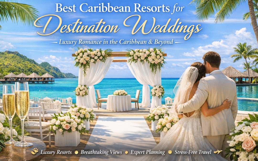 Tying the Knot Where the Sky Meets the Sea: Unforgettable Caribbean Wedding Sanctuaries